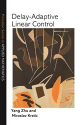 Book cover of Delay-Adaptive Linear Control by Unknown