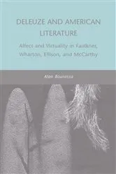 Book cover of Deleuze and American Literature by A. Bourassa