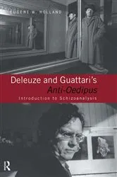 Book cover of Deleuze and Guattari's Anti-Oedipus by Eugene W. Holland