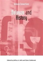 Book cover of Deleuze and History by Jeffrey Bell