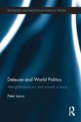 Book cover of Deleuze and World Politics by Peter Lenco