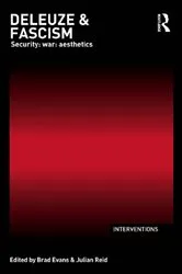 Book cover of Deleuze & Fascism by Brad Evans