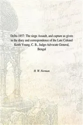 Book cover of Delhi-1857 by Henry Wylie Norman