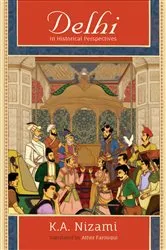 Book cover of Delhi in Historical Perspectives by Unknown