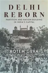 Book cover of Delhi Reborn by Rotem Geva