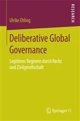 Book cover of Deliberative Global Governance by Ulrike Ehling