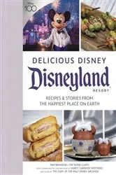 Book cover of Delicious Disney: Disneyland by Pam Brandon