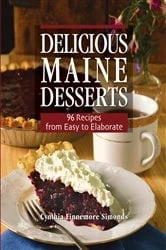 Book cover of Delicious Maine Desserts by Cynthia Finnemore Simonds