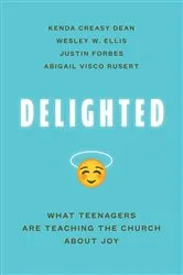 Book cover of Delighted by Kenda Creasy Dean