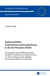 Book cover of Deliktsrechtliche Insolvenzverursachungshaftung in der Ein-Personen-GmbH by Vanessa Kluge