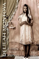 Book cover of Delilah Montoya by Josie Lopez