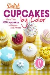 Book cover of Delish Cupcakes by Color by Delish