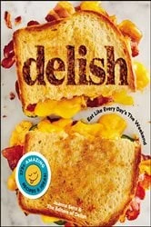 Book cover of Delish by Editors of Delish