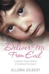 Book cover of Deliver Me From Evil by Mary Monroe