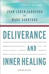 Book cover of Deliverance and Inner Healing by John Loren Sandford