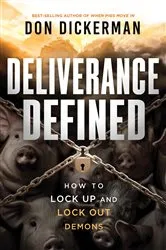 Book cover of Deliverance Defined by Don Dickerman