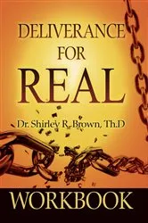 Book cover of Deliverance For Real Workbook by Brown, Shirley, R.