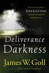 Book cover of Deliverance from Darkness by James W. Goll