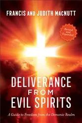 Book cover of Deliverance from Evil Spirits by Francis MacNutt