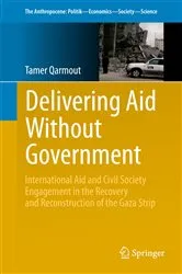Book cover of Delivering Aid Without Government by Tamer Qarmout