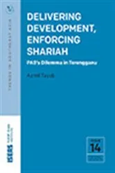 Book cover of Delivering Development, Enforcing Shariah by Azmil Tayeb