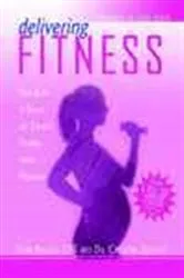 Book cover of Delivering Fitness by Erinn Mikeska