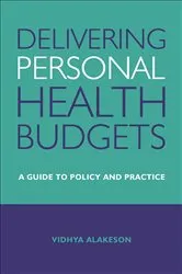 Book cover of Delivering Personal Health Budgets by Vidhya Alakeson
