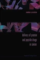 Book cover of Delivery Of Protein And Peptide Drugs In Cancer by Vladimir P Torchilin