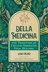 Book cover of Della Medicina by Lisa Fazio