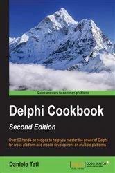 Book cover of Delphi Cookbook (2nd ed.) by Daniele Teti