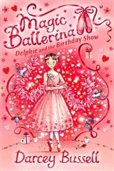 Book cover of Delphie and the Birthday Show by Darcey Bussell
