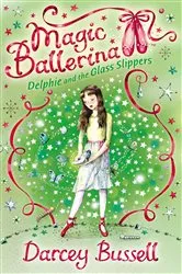 Book cover of Delphie and the Glass Slippers by Darcey Bussell