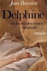 Book cover of Delphine ou les récompenses du plaisir by Unknown