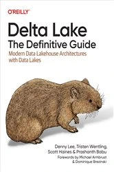 Book cover of Delta Lake: The Definitive Guide by Denny Lee