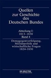 Book cover of Demagogenverfolgung, Militärpolitik und wirtschaftliche Fragen 1824–1830 by Jürgen Müller