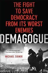 Book cover of Demagogue by Michael Signer