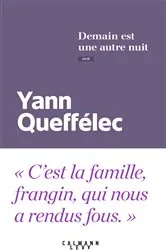 Book cover of Demain est une autre nuit by Yann Queffélec