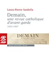 Book cover of Demain, une revue catholique d'avant-garde (1905-1907) by Unknown