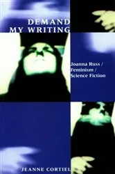 Book cover of Demand My Writing by Jeanne Cortiel