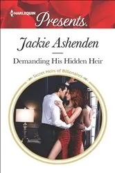 Book cover of Demanding His Hidden Heir by Jackie Ashenden