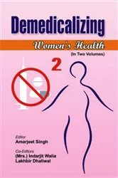 Book cover of Demedicalizing Women's Health by Amarjeet Singh