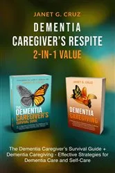 Book cover of Dementia Caregiver's Respite 2-In-1 Value by Unknown