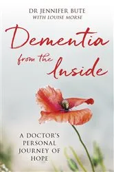 Book cover of Dementia from the Inside by Unknown
