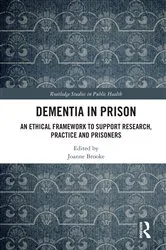 Book cover of Dementia in Prison by Joanne Brooke