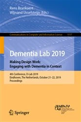 Book cover of Dementia Lab 2019. Making Design Work: Engaging with Dementia in Context by Rens Brankaert
