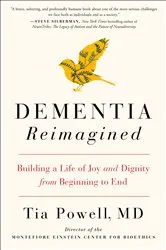 Book cover of Dementia Reimagined by Tia Powell
