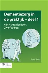 Book cover of Dementiezorg in de praktijk, deel 1 by Ronald Geelen