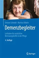 Book cover of Demenzbegleiter (4th ed.) by Simone Schmidt