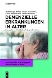 Book cover of Demenzielle Erkrankungen im Alter by Sandra Dick