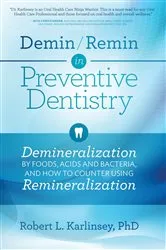 Book cover of Demin/Remin in Preventive Dentistry by Robert L. Karlinsey